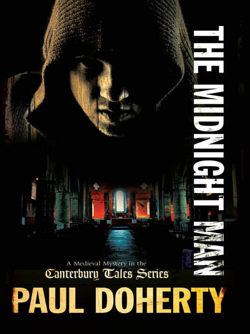 Title details for The Midnight Man by Paul Doherty - Available
